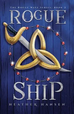 Tulácka loď - Rogue Ship