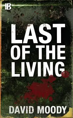 Posledný zo živých - Last of the Living