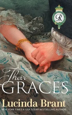 Ich milosti: Pokračovanie románu Jej vojvoda - Their Graces: Sequel to Her Duke