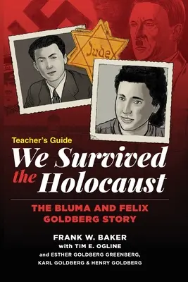 Prežili sme holokaust Príručka pre učiteľa - We Survived the Holocaust Teacher's Guide