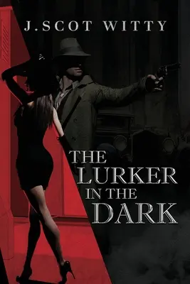 Číhač v tme - The Lurker in the Dark