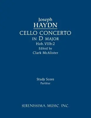 Violončelový koncert D dur, Hob.VIIb: 2: partitúra - Cello Concerto in D major, Hob.VIIb: 2: Study score