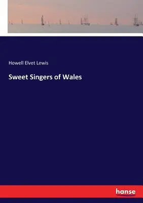 Sladkí speváci Walesu - Sweet Singers of Wales