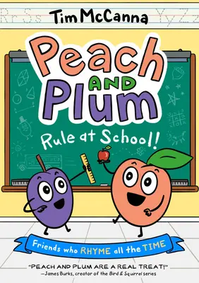 Broskyňa a slivka: Vládni v škole! (grafický román) - Peach and Plum: Rule at School! (a Graphic Novel)