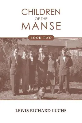Deti z Manse: Kniha druhá - Children of the Manse: Book Two