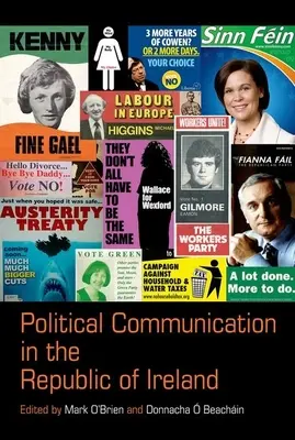 Politická komunikácia v Írskej republike - Political Communication in the Republic of Ireland