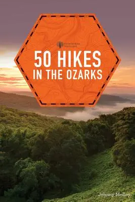 50 túr po Ozarks - 50 Hikes in the Ozarks