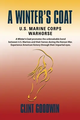 Zimný kabát: Vojnový kôň americkej námornej pechoty - A Winter's Coat: U.S. Marine Corps Warhorse
