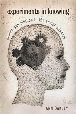 Experimenty v poznávaní: Rod a metóda v spoločenských vedách - Experiments in Knowing: Gender and Method in the Social Sciences