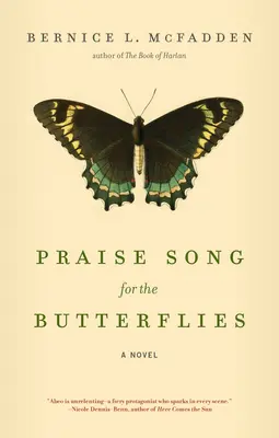 Chválová pieseň pre motýle - Praise Song for the Butterflies