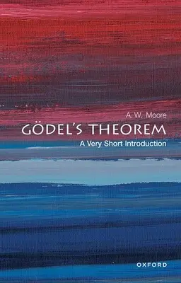 Gdelova veta: Veľmi krátky úvod - Gdel's Theorem: A Very Short Introduction