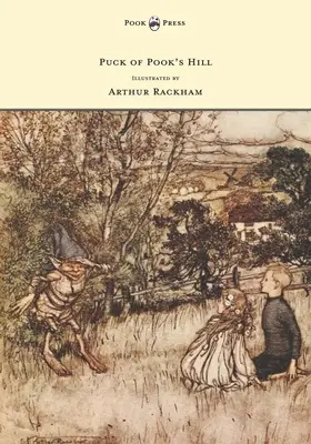 Puk z Pukinho vrchu - ilustroval Arthur Rackham - Puck of Pook's Hill - Illustrated by Arthur Rackham