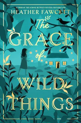 Milosť divokých vecí - The Grace of Wild Things