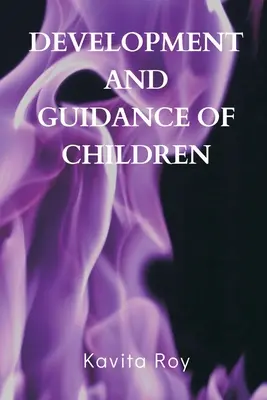 Vývoj a vedenie detí - Development and Guidance of Children