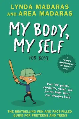 Moje telo, moje ja pre chlapcov: Publikácia Moje telo, kniha pre deti: Revidované vydanie - My Body, My Self for Boys: Revised Edition
