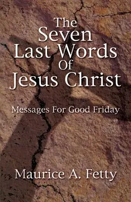 Sedem posledných slov Ježiša Chri - Seven Last Words of Jesus Chri