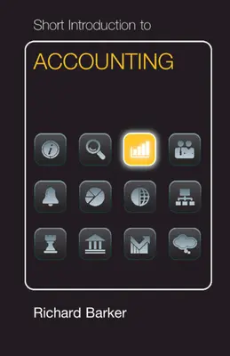 Krátky úvod do účtovníctva Dollar Edition - Short Introduction to Accounting Dollar Edition