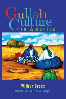 Kultúra Gullah v Amerike - Gullah Culture in America