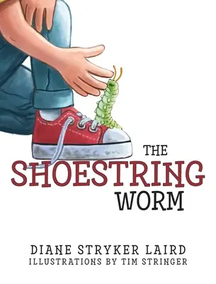 Červ na topánkach - The Shoestring Worm