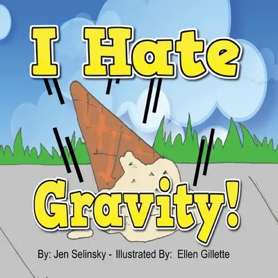 Nenávidím gravitáciu - I hate Gravity
