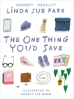 Jediná vec, ktorú by si zachránil - The One Thing You'd Save