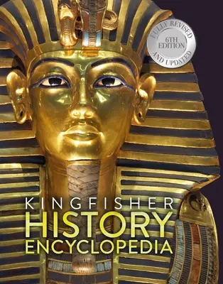 Encyklopédia histórie Kingfisher - The Kingfisher History Encyclopedia