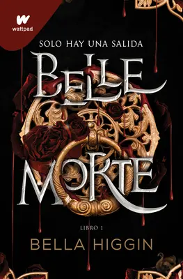 Belle Morte. Libro 1 (španielske vydanie) - Belle Morte. Libro 1 (Spanish Edition)