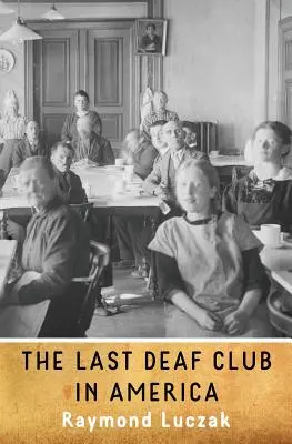 Posledný klub nepočujúcich v Amerike - The Last Deaf Club in America