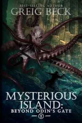 Tajomný ostrov Kniha 2: Za Odinovou bránou - The Mysterious Island Book 2: Beyond Odin's Gate