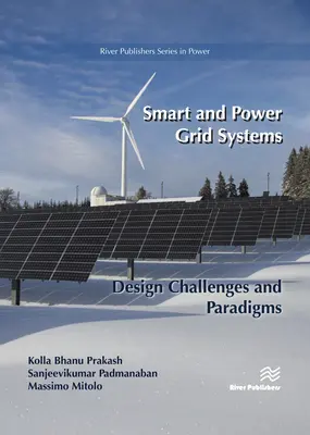 Inteligentné systémy a energetické siete - výzvy a paradigmy návrhu - Smart and Power Grid Systems - Design Challenges and Paradigms