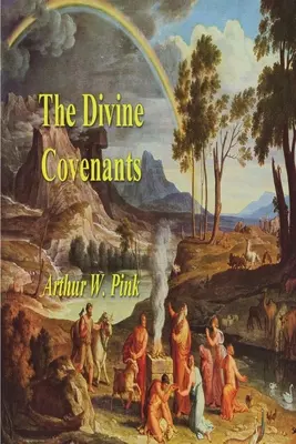 Božie zmluvy - The Divine Covenants