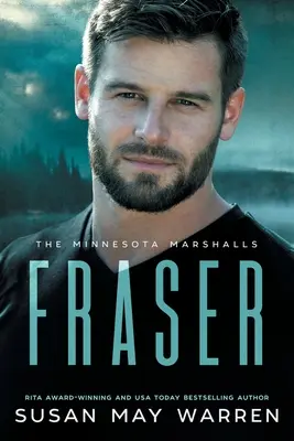 Fraserová: A Minnesota Marshalls Novel LARGE PRINT Edition - Fraser: A Minnesota Marshalls Novel LARGE PRINT Edition