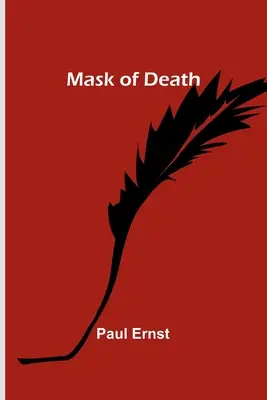 Maska smrti - Mask of Death