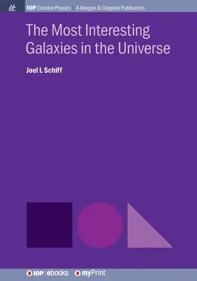Najzaujímavejšie galaxie vo vesmíre - The Most Interesting Galaxies in the Universe