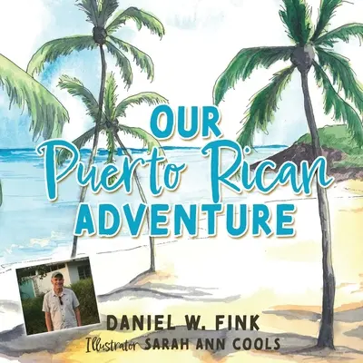 Naše portorické dobrodružstvo - Our Puerto Rican Adventure