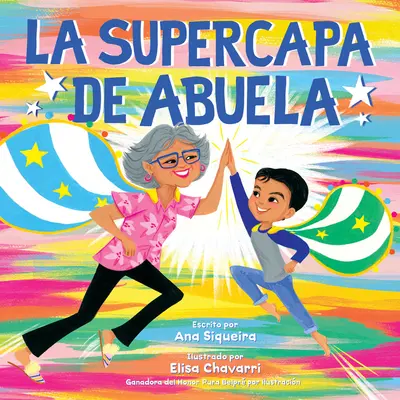La Supercapa de Abuela: Abuela's Super Capa (španielske vydanie) - La Supercapa de Abuela: Abuela's Super Capa (Spanish Edition)