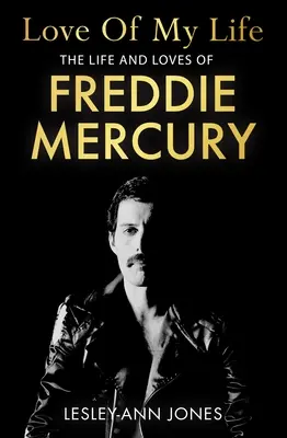 Láska môjho života: Pravda o romantických vzťahoch Freddieho Mercuryho - Love of My Life: The Truth Behind Freddie Mercury's Romantic Relationships