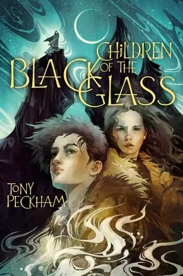 Deti z čierneho skla - Children of the Black Glass
