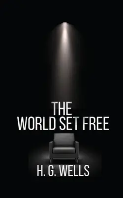 Oslobodený svet - The World Set Free