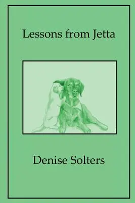 Lekcie od Jetty - Lessons from Jetta
