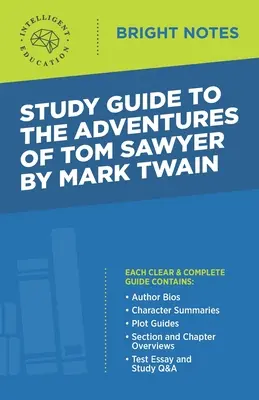 Študijná príručka k Dobrodružstvám Toma Sawyera od Marka Twaina - Study Guide to The Adventures of Tom Sawyer by Mark Twain