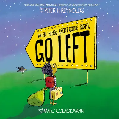 Keď sa veci nevyvíjajú dobre, choďte doľava - When Things Aren't Going Right, Go Left