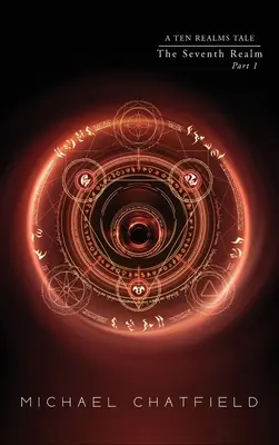 Siedma ríša, 1. časť (séria Desať ríš) - The Seventh Realm Part 1 (Ten Realms Series