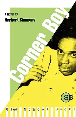 Chlapec na rohu - Corner Boy