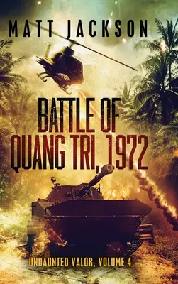 Bitka pri Quang Tri 1972 - Battle of Quang Tri 1972