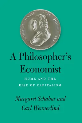 Ekonóm filozofa: Hume a vznik kapitalizmu - A Philosopher's Economist: Hume and the Rise of Capitalism