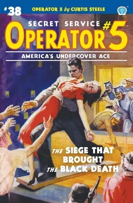 Operátor 5 #38: Obliehanie, ktoré prinieslo čiernu smrť - Operator 5 #38: The Siege That Brought the Black Death
