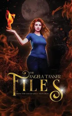 Akty Angely Tannerovej - The Angela Tanner Files