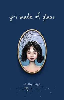 Dievča zo skla - Girl Made of Glass