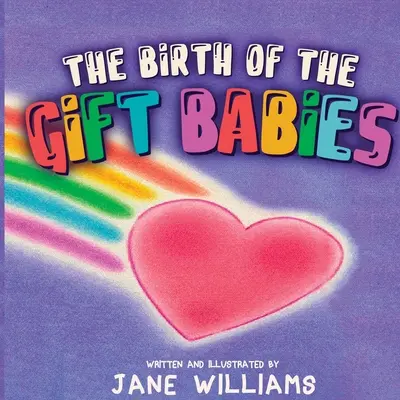 Zrodenie darovaných detí - The Birth of the Gift Babies